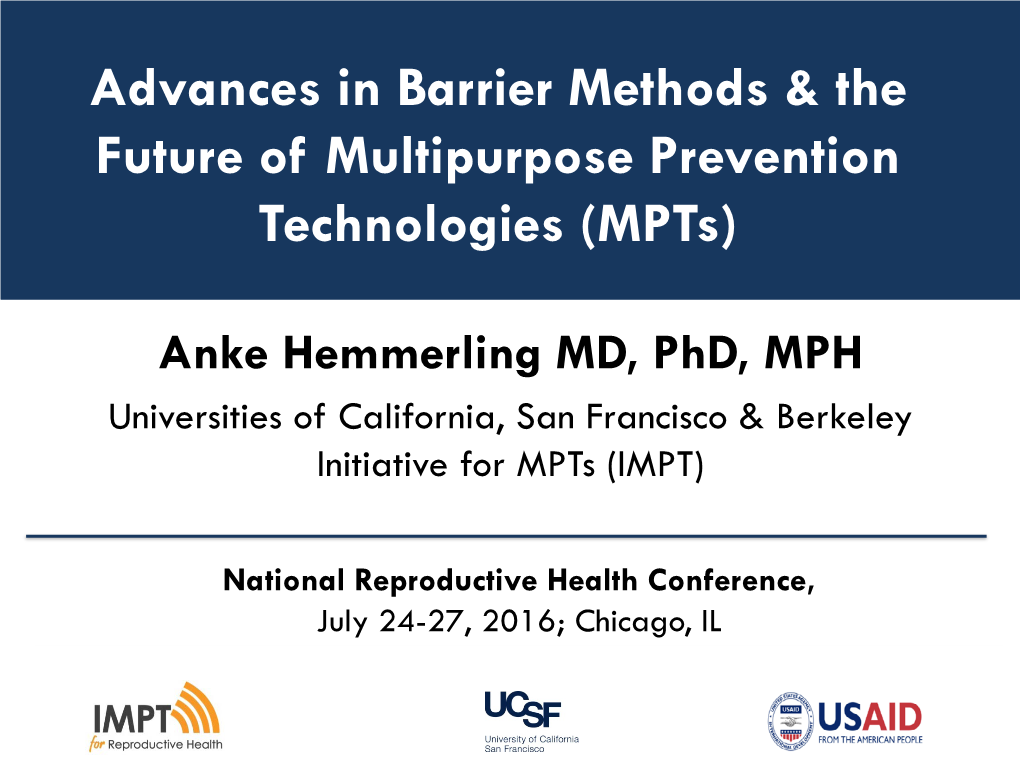 Advances in Barrier Methods & the Future of Multipurpose Prevention