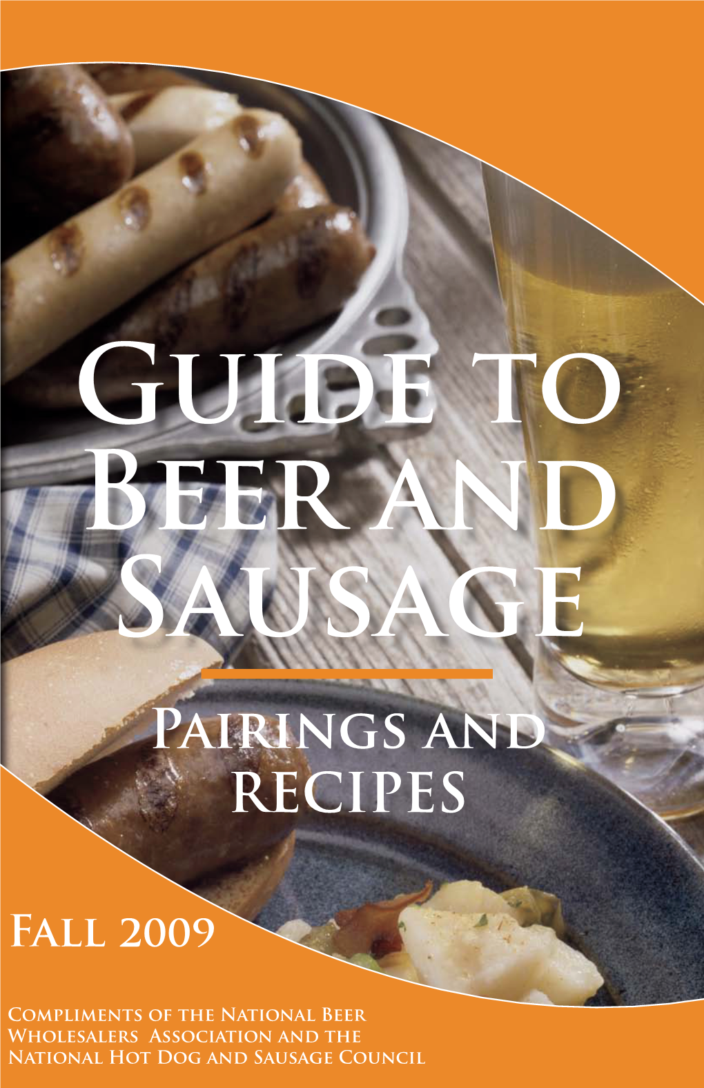 Guide to Beer and Sausage Pairings and RECIPES