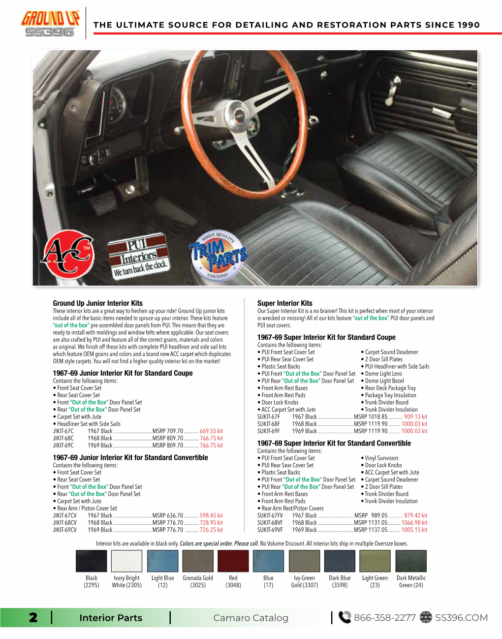 Interior Parts Camaro Catalog 866-358-2277 SS396.COM the ULTIMATE SOURCE for DETAILING and RESTORATION PARTS SINCE 1990