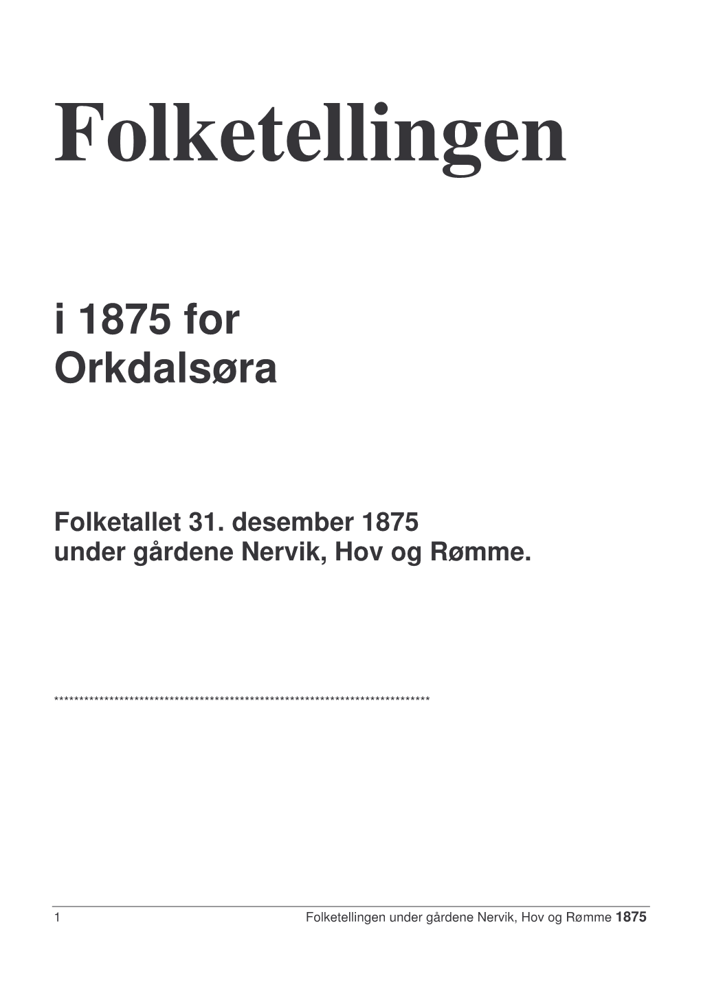 I 1875 for Orkdalsøra