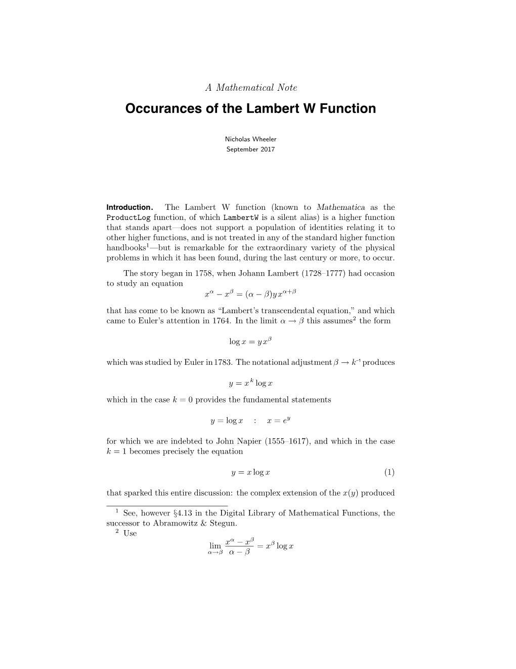 Occurances of the Lambert W Function