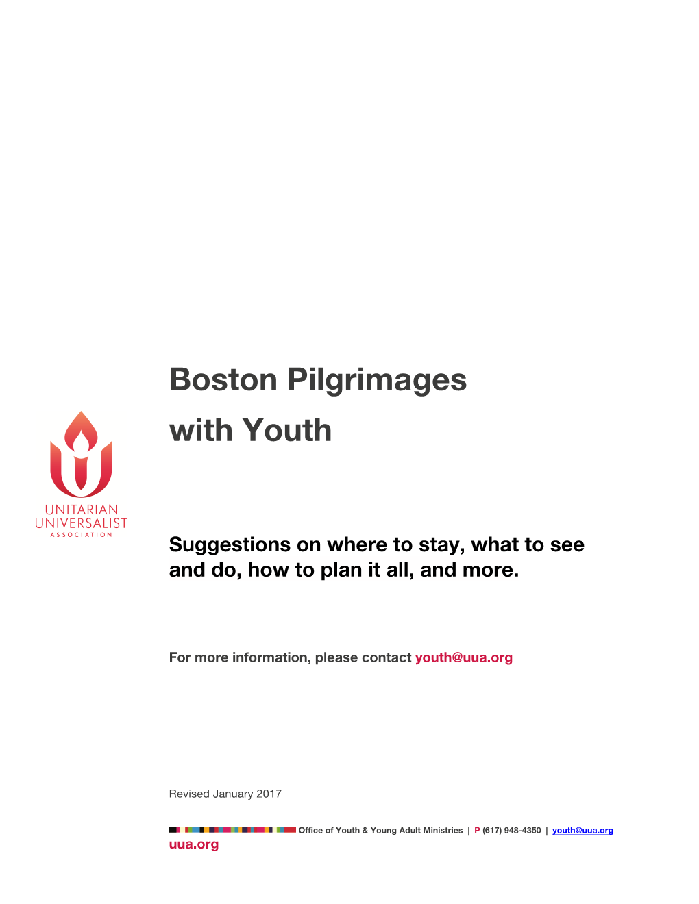 Boston Pilgrimages with Youth