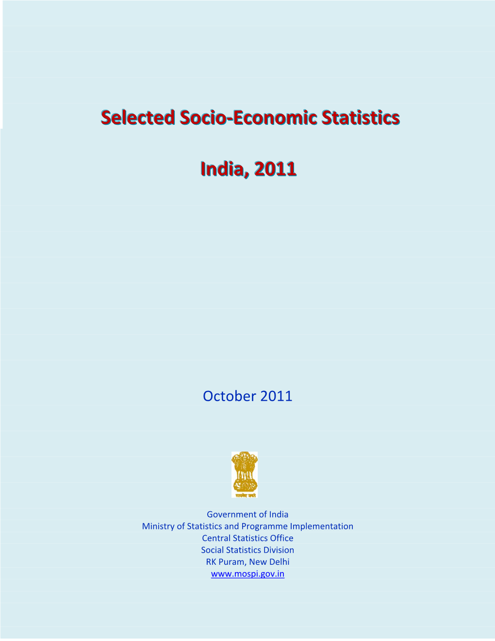 Selected Socio-Economic Statistics India, 2011