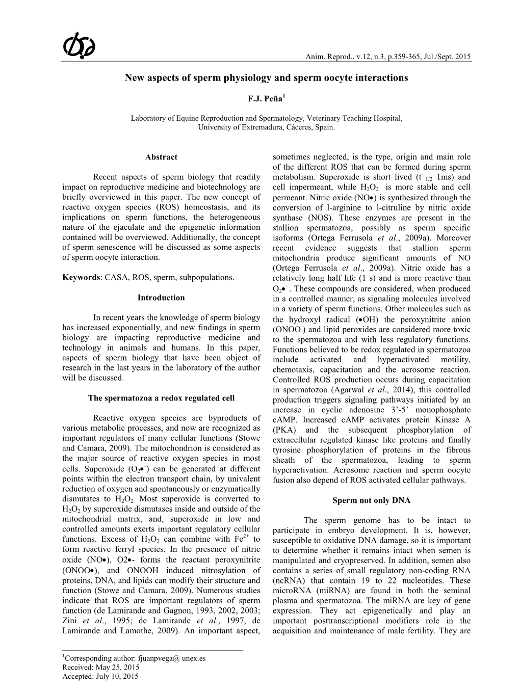 New Aspects of Sperm Physiology and Sperm Oocyte Interactions