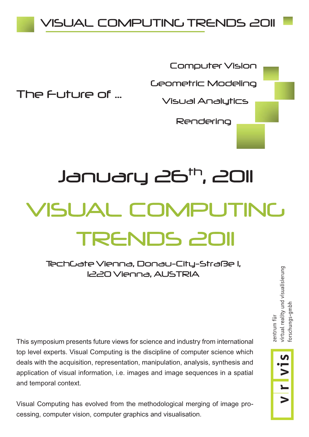 Visual Computing Trends 2011