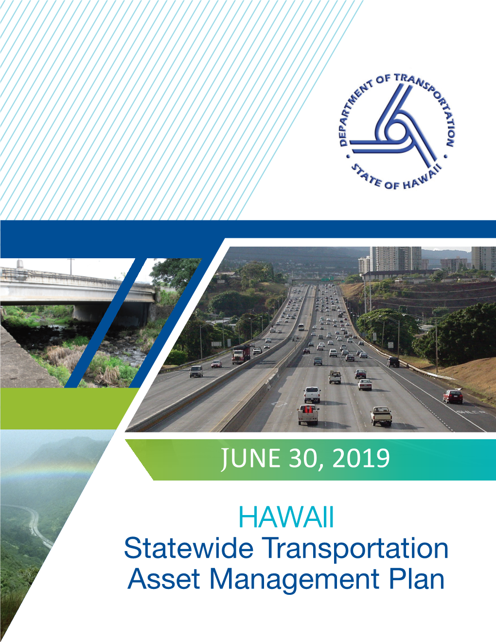 Transportation Asset Management Plan (TAMP) That Provides Strategies to Achieve National Goals and State-Established Condition and Performance Thresholds for the NHS