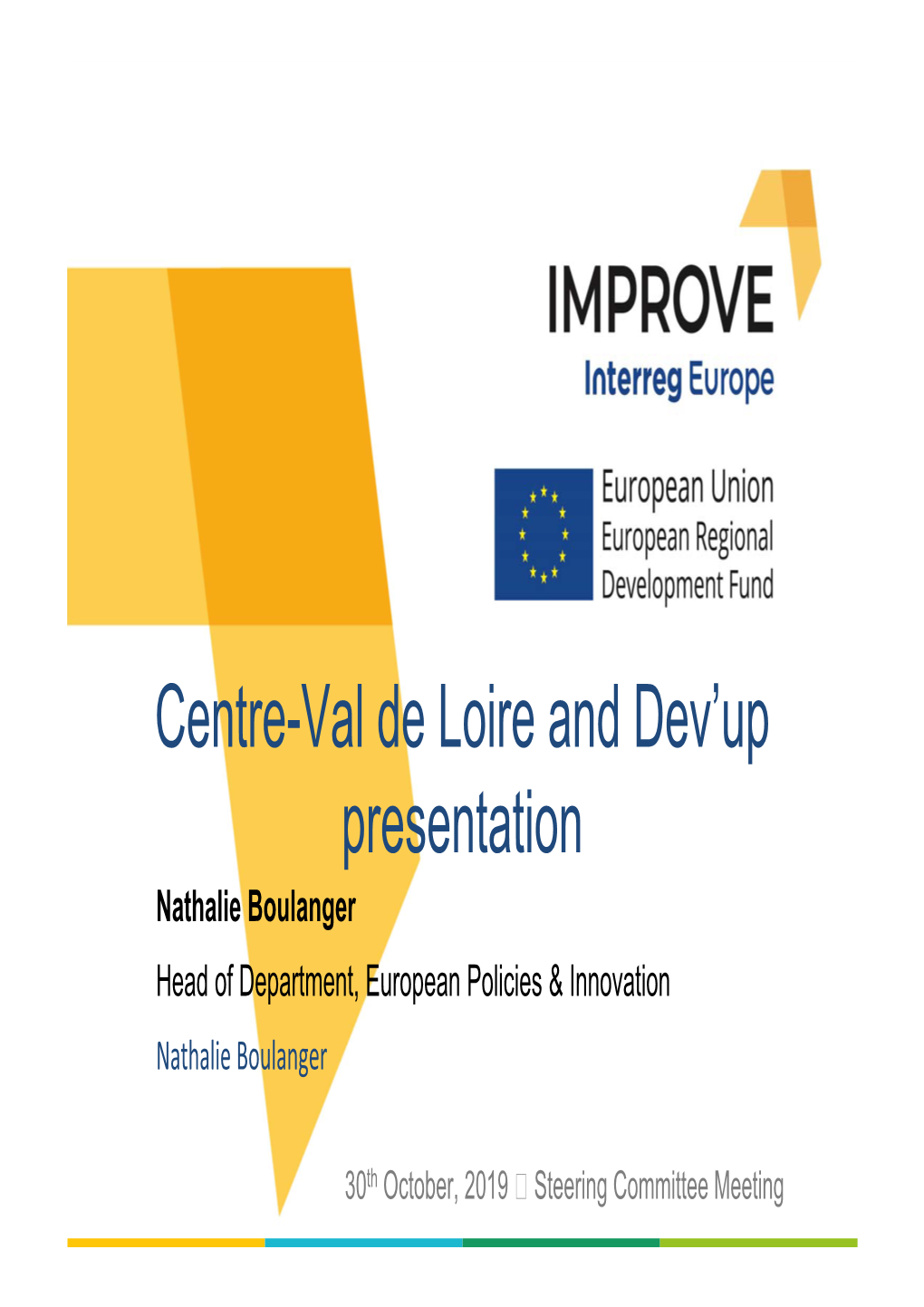 Centre-Val De Loire and Dev'up Presentation