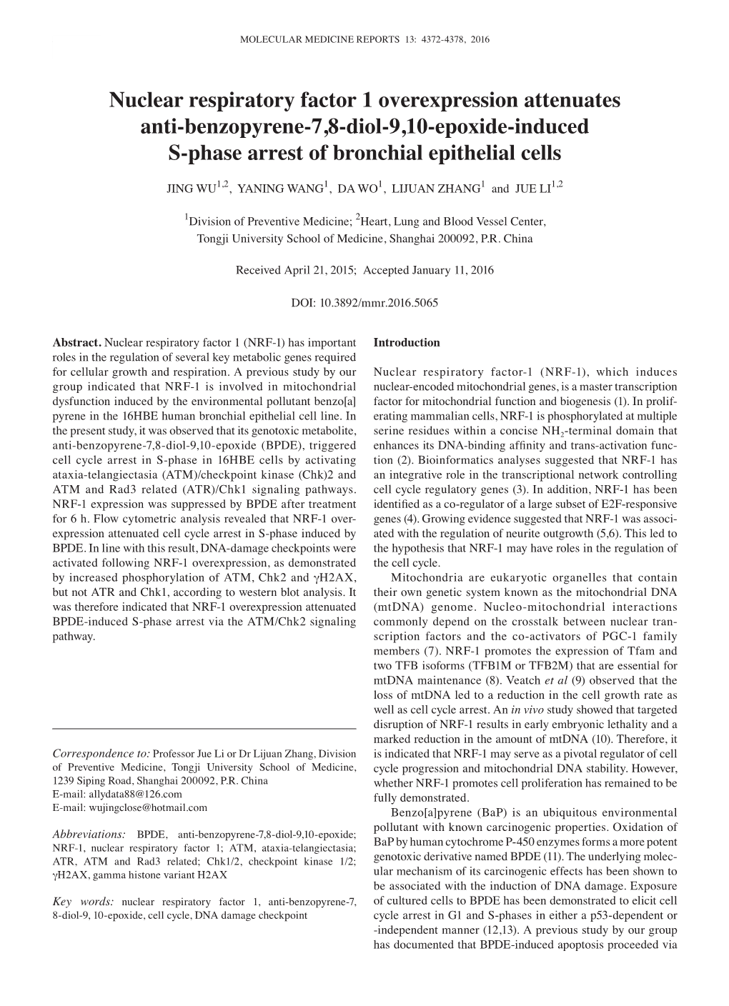 Nuclear Respiratory Factor 1 Overexpression Attenuates Anti‑Benzopyrene‑7,8‑Diol‑9,10‑Epoxide‑Induced S‑Phase Arrest of Bronchial Epithelial Cells