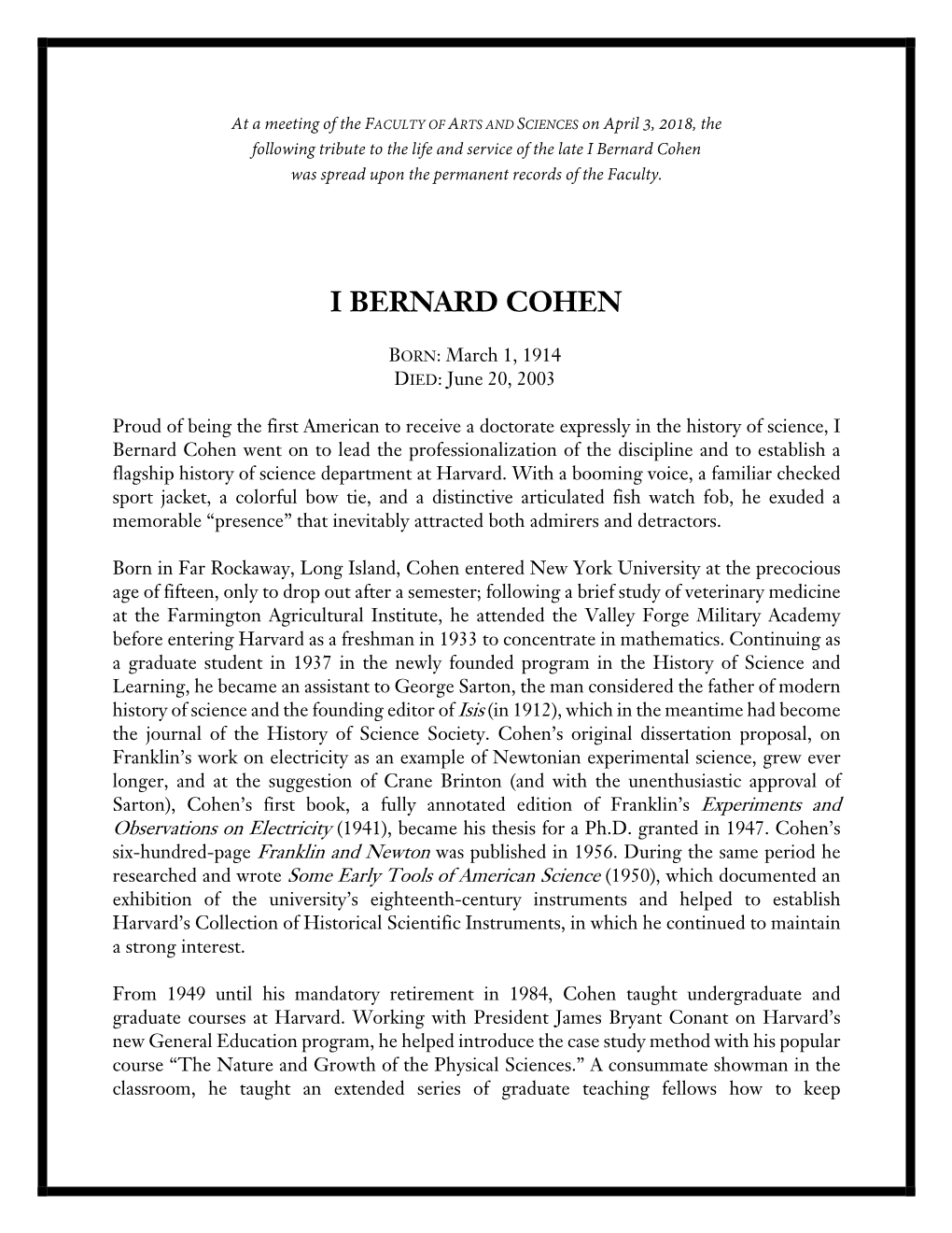 I Bernard Cohen Was Spread Upon the Permanent Records of the Faculty