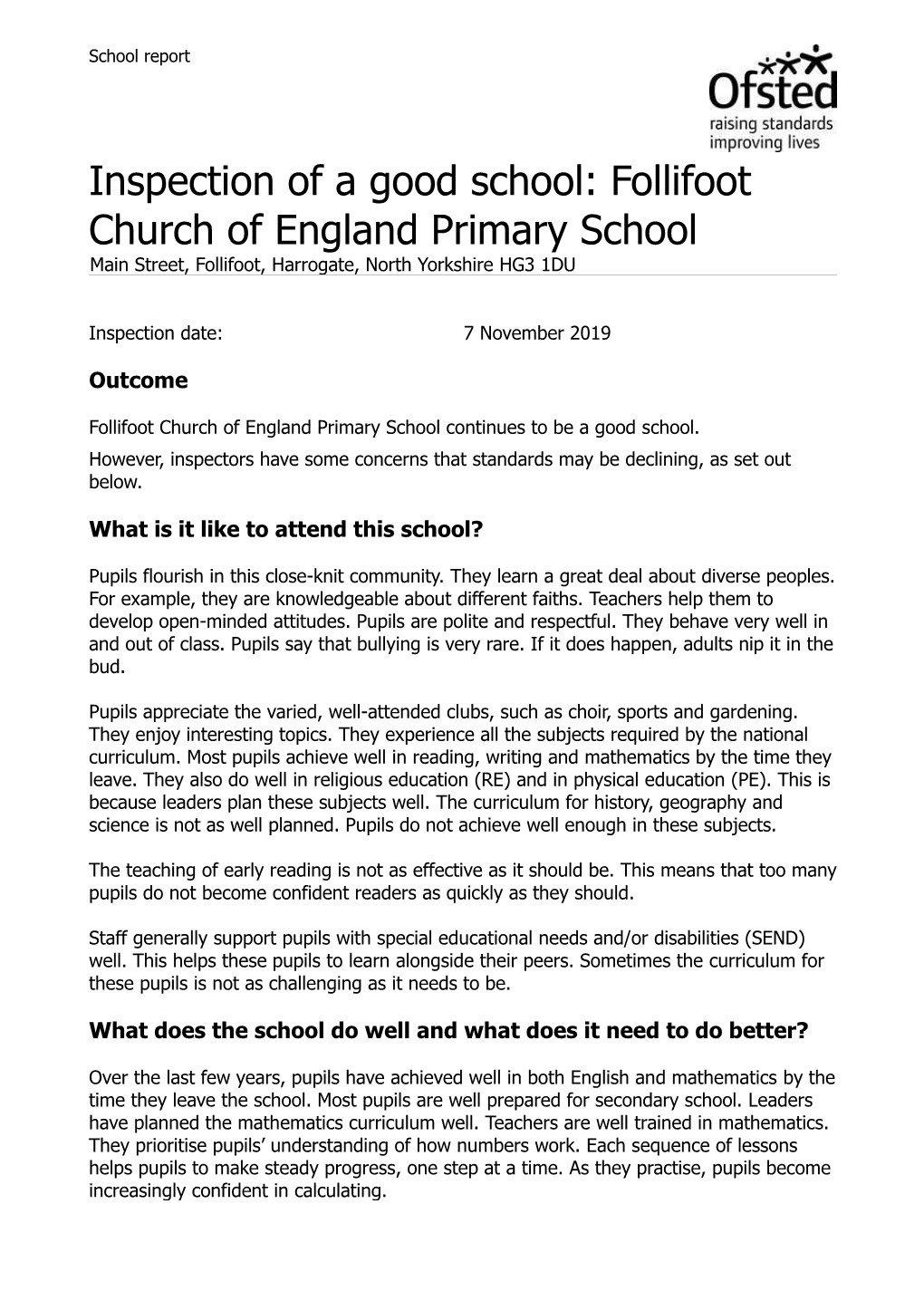 Inspection of a Good School: Follifoot Church of England Primary School Main Street, Follifoot, Harrogate, North Yorkshire HG3 1DU