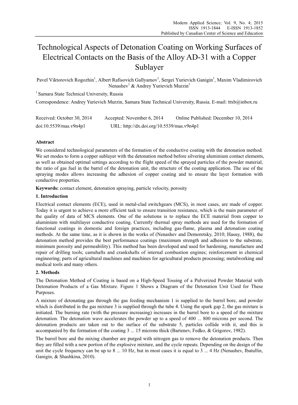 Technological Aspects of Detonation Coating on Working Surfaces of Electrical Contacts on the Basis of the Alloy AD-31 with a Copper Sublayer