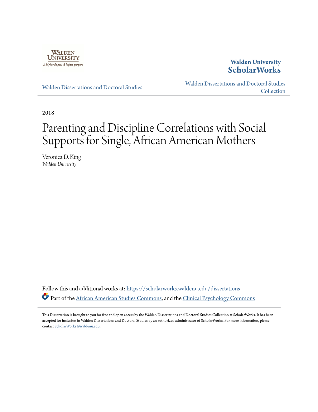 Parenting and Discipline Correlations with Social Supports for Single, African American Mothers Veronica D
