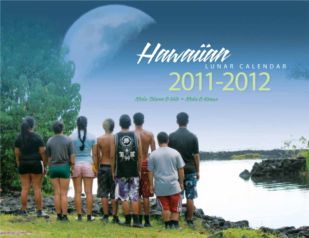 Hawaiian Lunar Calendar in 1976 to Manage Fisheries in Federal Waters (Generally 3 to 200 Miles Features the Work of the Junior Offshore) in the US Pacific Islands