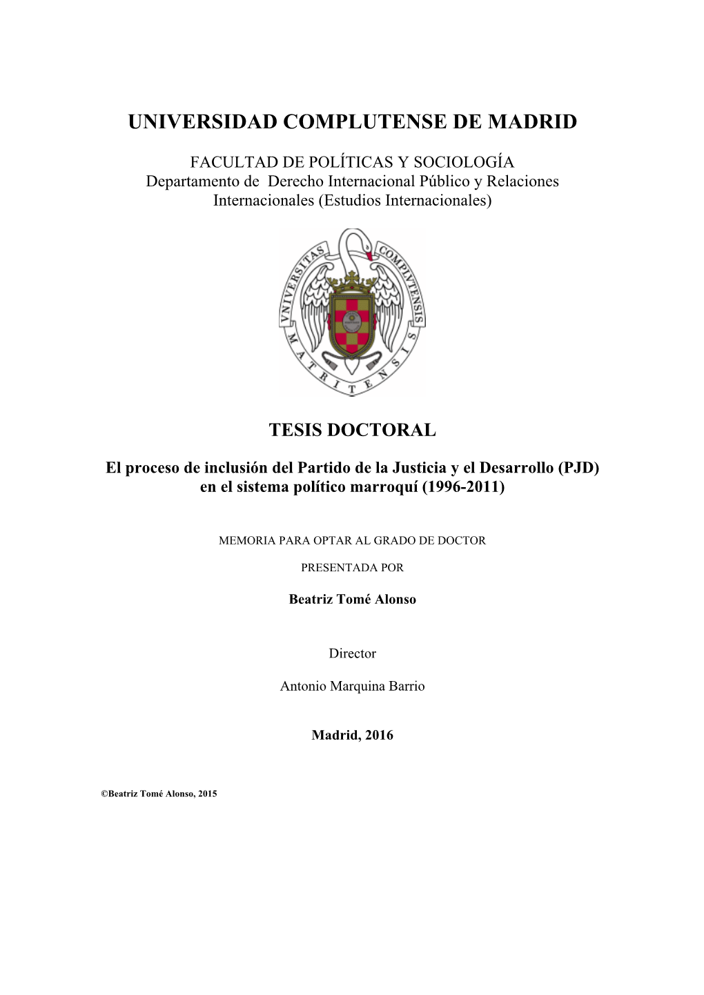 El Proceso De Inclusión Del Partido De La Justicia Y El Desarrollo (PJD) En El Sistema Político Marroquí (1996-2011)