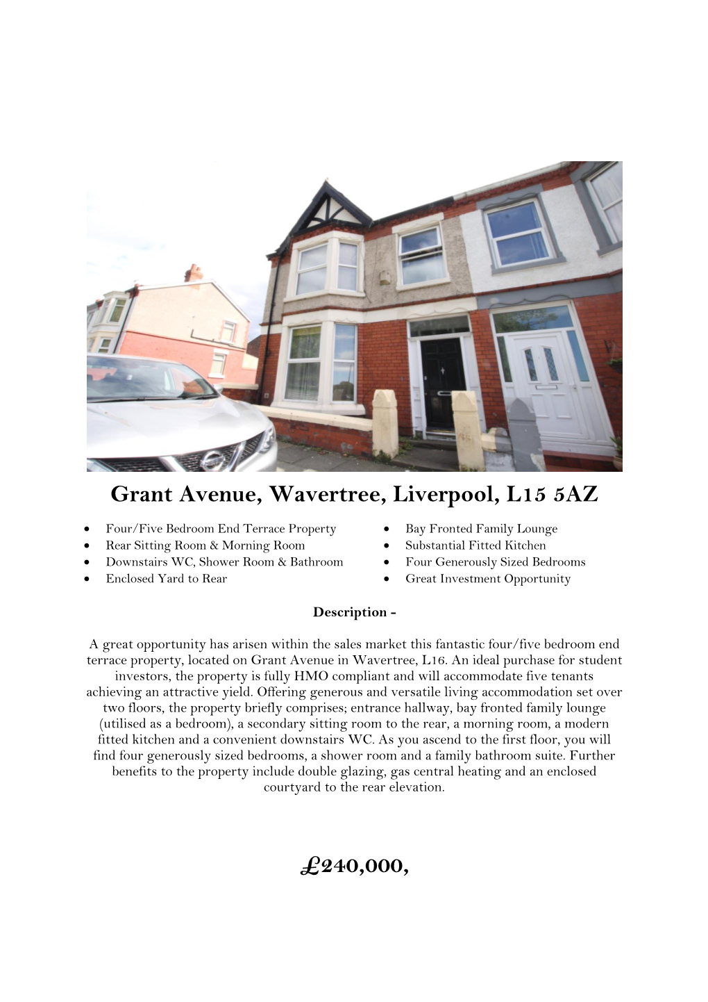 Grant Avenue, Wavertree, Liverpool, L15 5AZ £240,000