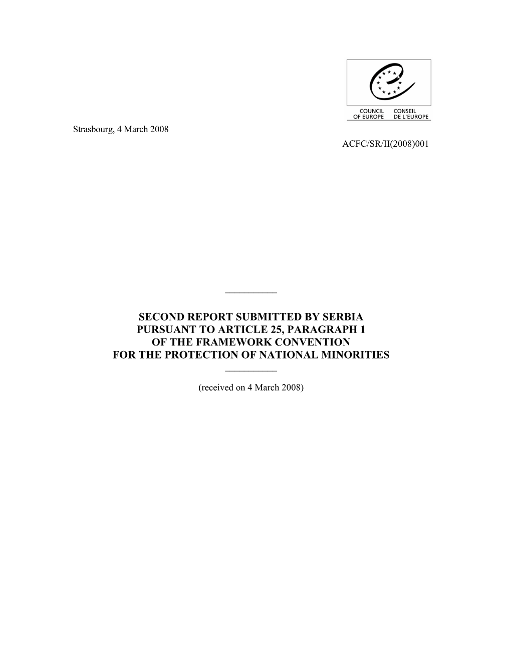 Second Report Submitted by Serbia Pursuant to Article 25, Paragraph 1 of the Framework Convention for the Protection of National Minorities ______