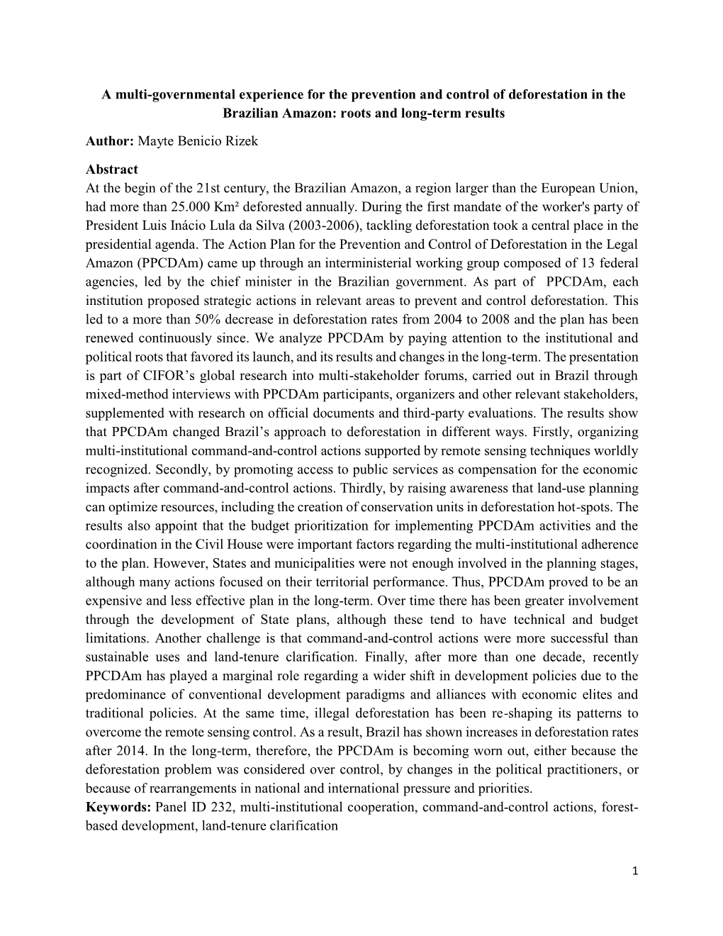 A Multi-Governmental Experience for the Prevention and Control of Deforestation in the Brazilian Amazon: Roots and Long-Term Results