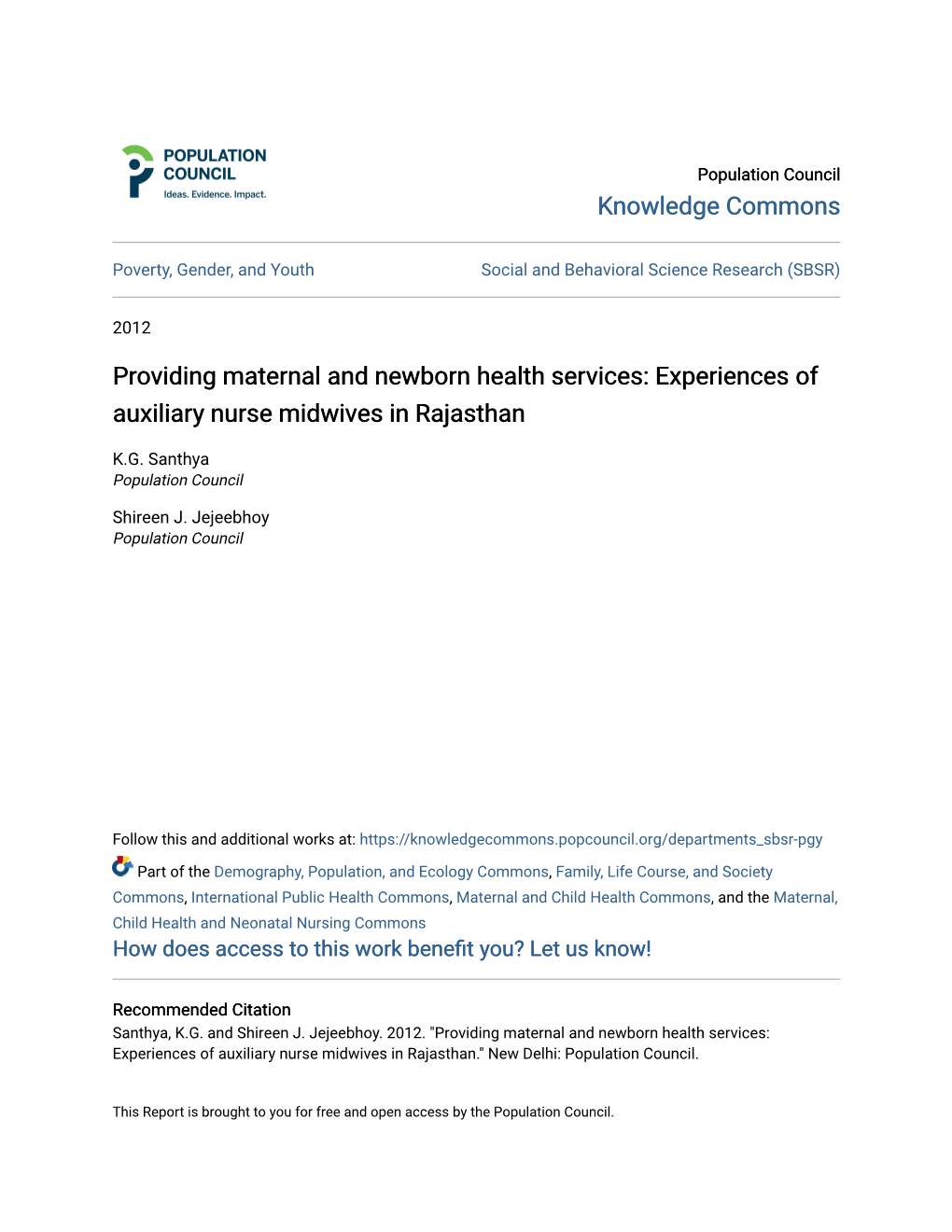 Providing Maternal and Newborn Health Services: Experiences of Auxiliary Nurse Midwives in Rajasthan