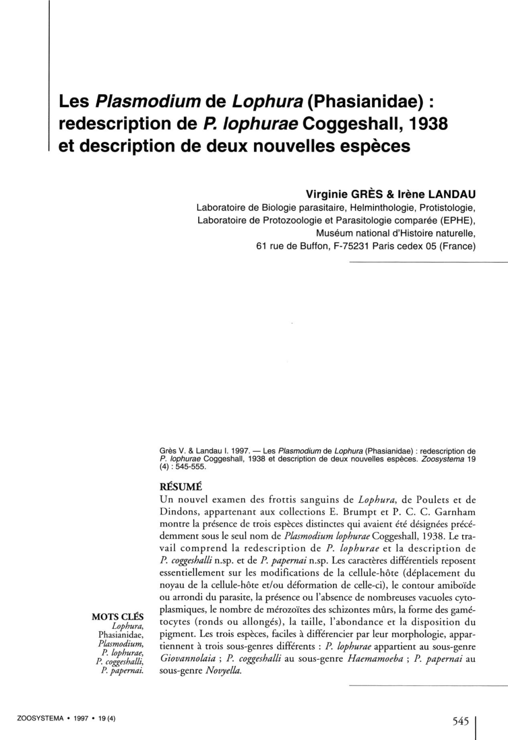 Les Plasmodium De Lophura (Phasianidae) : Redescription De P. Lophurae Coggeshall, 1938 Et Description De Deux Nouvelles Espèces