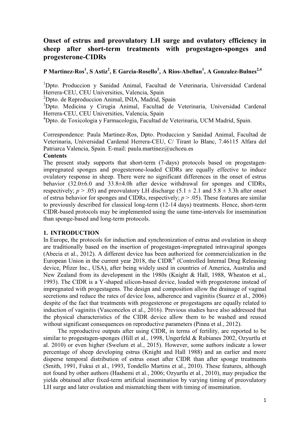 Onset of Estrus and Preovulatory LH Surge and Ovulatory Efficiency in Sheep After Short-Term Treatments with Progestagen-Sponges and Progesterone-Cidrs