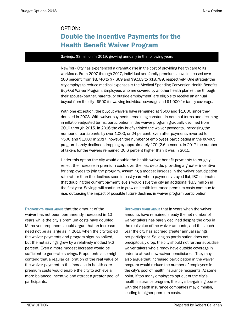 Double the Incentive Payments for the Health Benefit Waiver Program