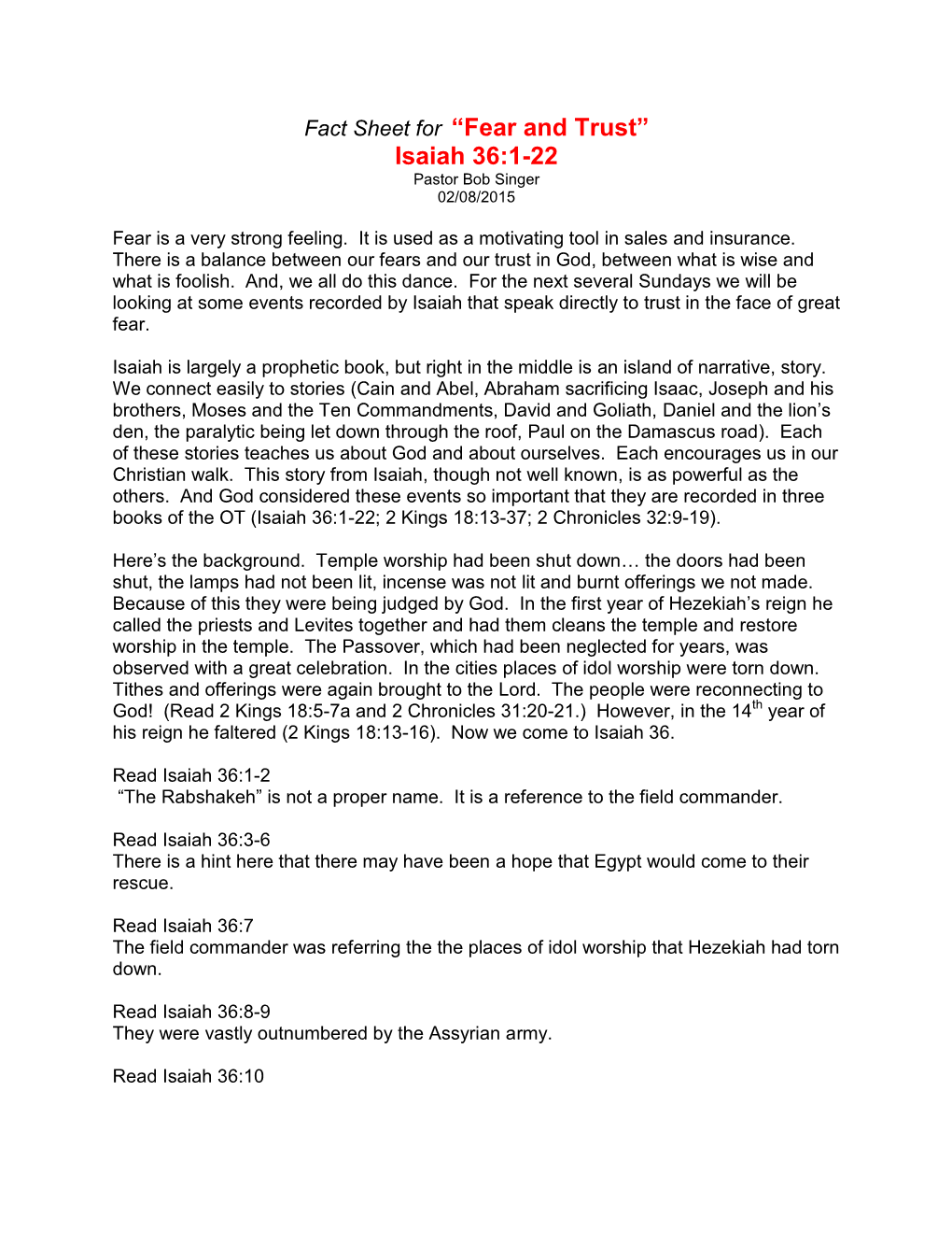 Fact Sheet for “Fear and Trust” Isaiah 36:1-22 Pastor Bob Singer 02/08/2015