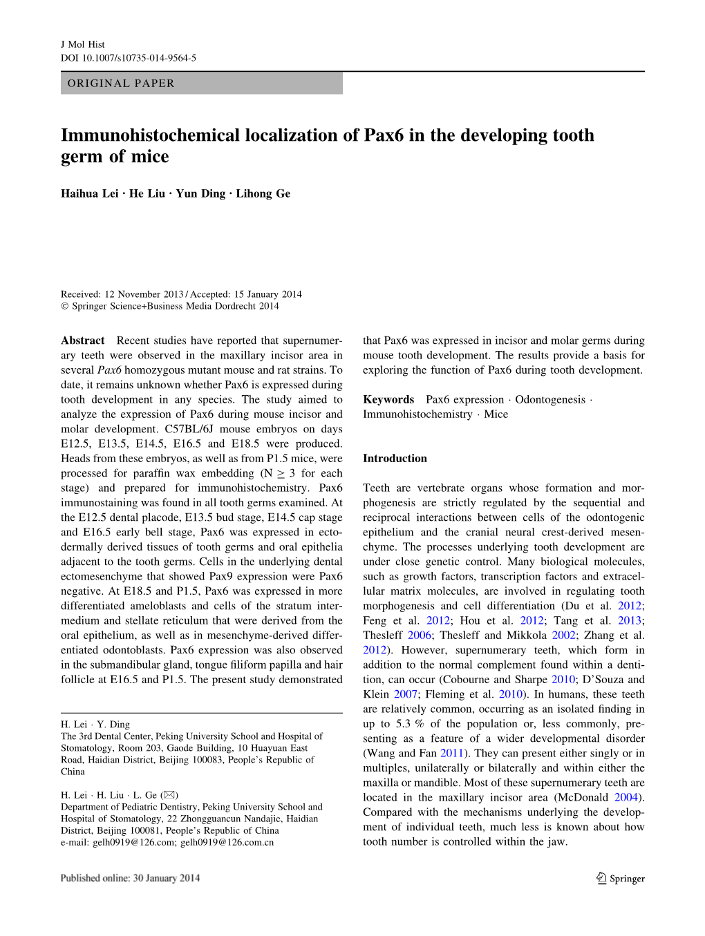 Immunohistochemical Localization of Pax6 in the Developing Tooth Germ of Mice