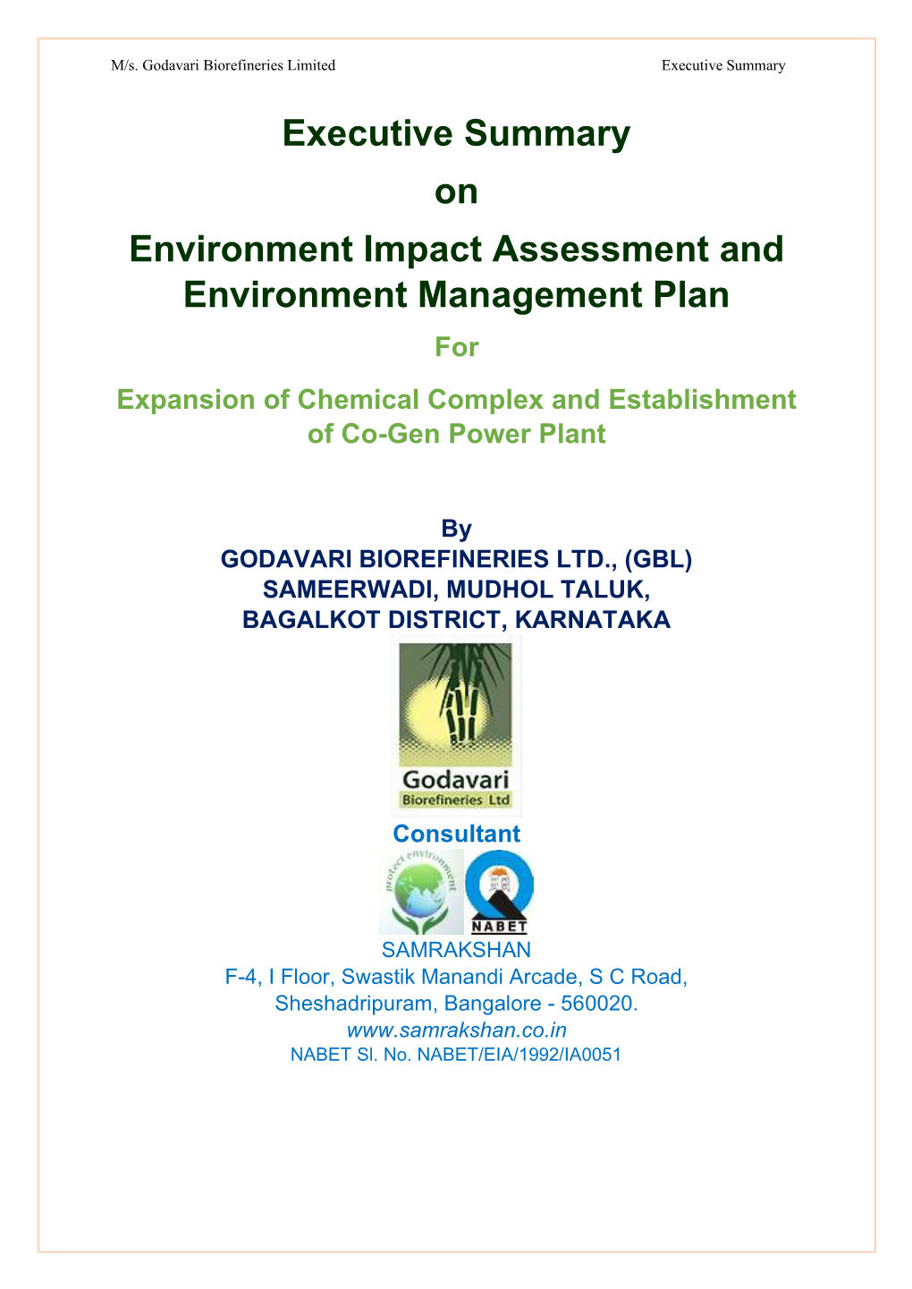 Executive Summary on Environment Impact Assessment and Environment Management Plan for Expansion of Chemical Complex and Establishment of Co-Gen Power Plant