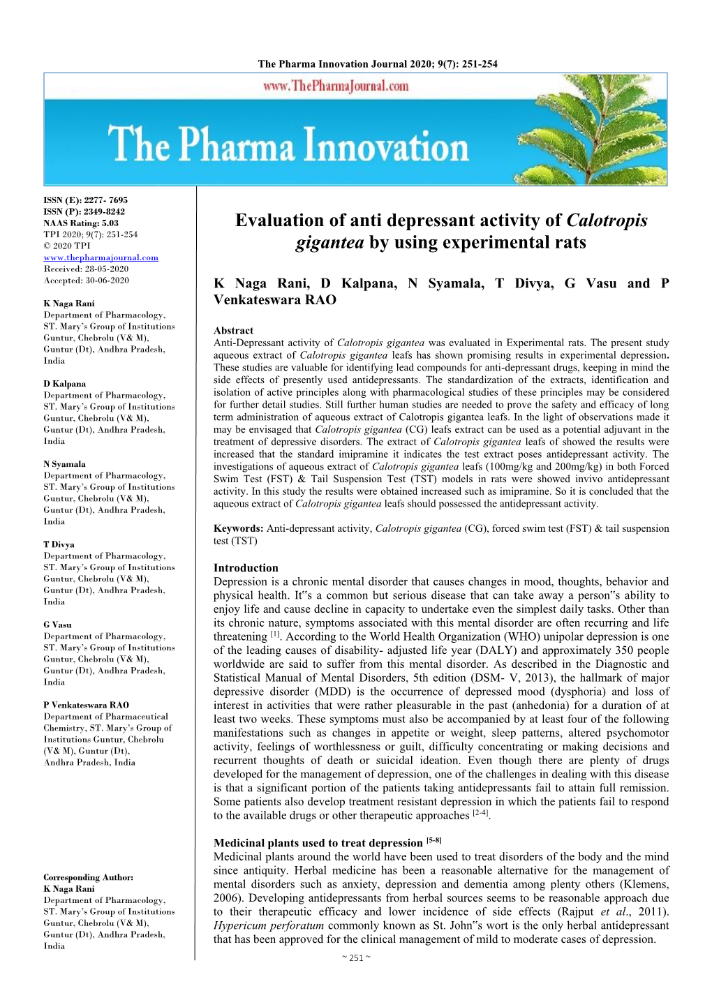 Evaluation of Anti Depressant Activity of Calotropis Gigantea by Using