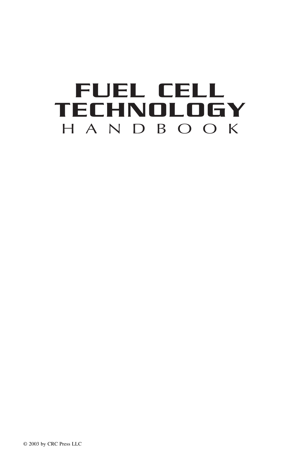 Fuel Cell Technology Handbook