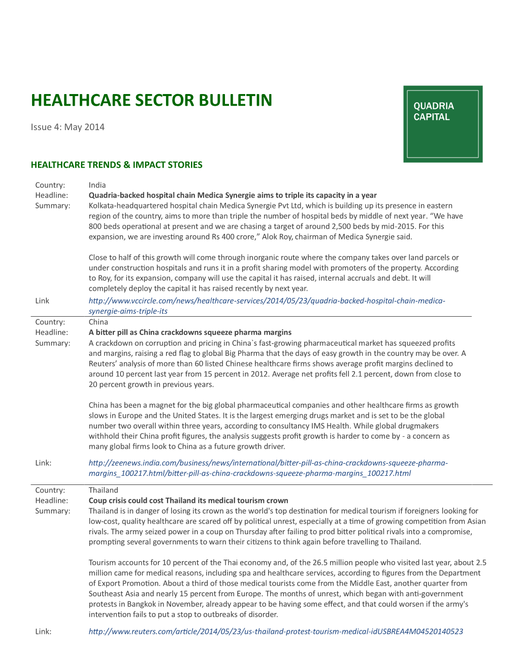 HEALTHCARE SECTOR BULLETIN QUADRIA CAPITAL Issue 4: May 2014