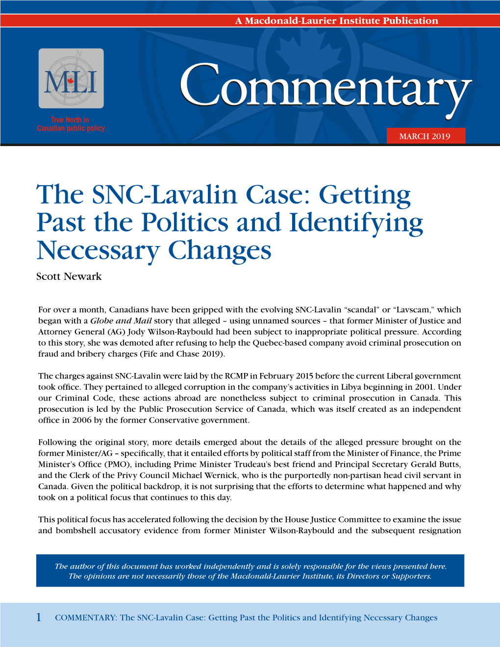 The SNC-Lavalin Case: Getting Past the Politics and Identifying Necessary Changes Scott Newark