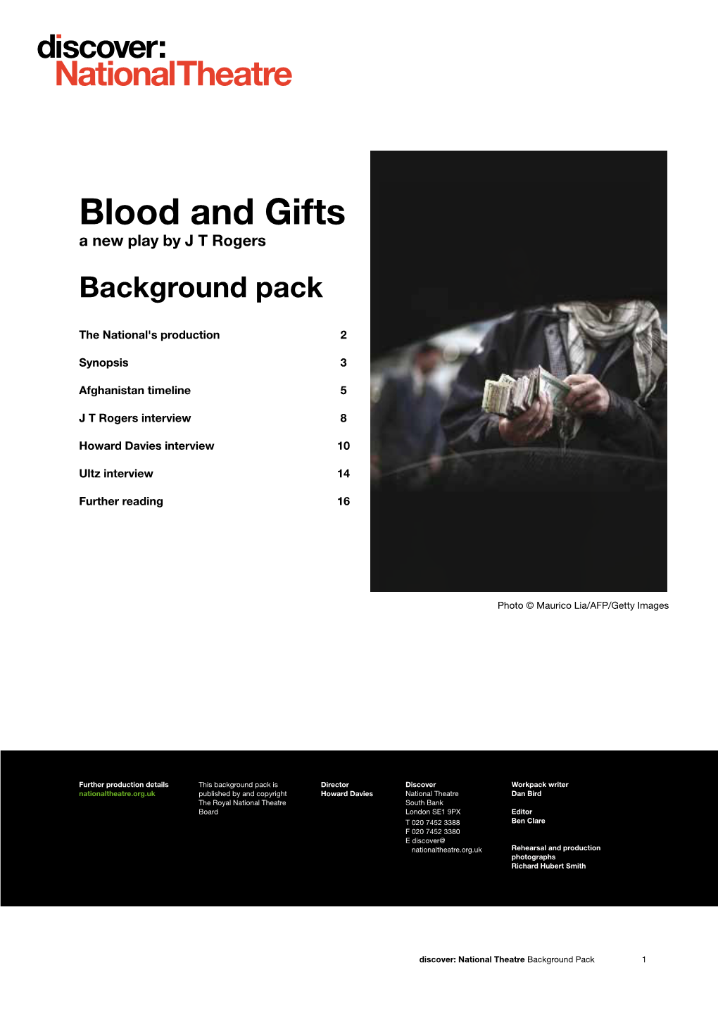 Blood and Gifts a New Play by J T Rogers Background Pack