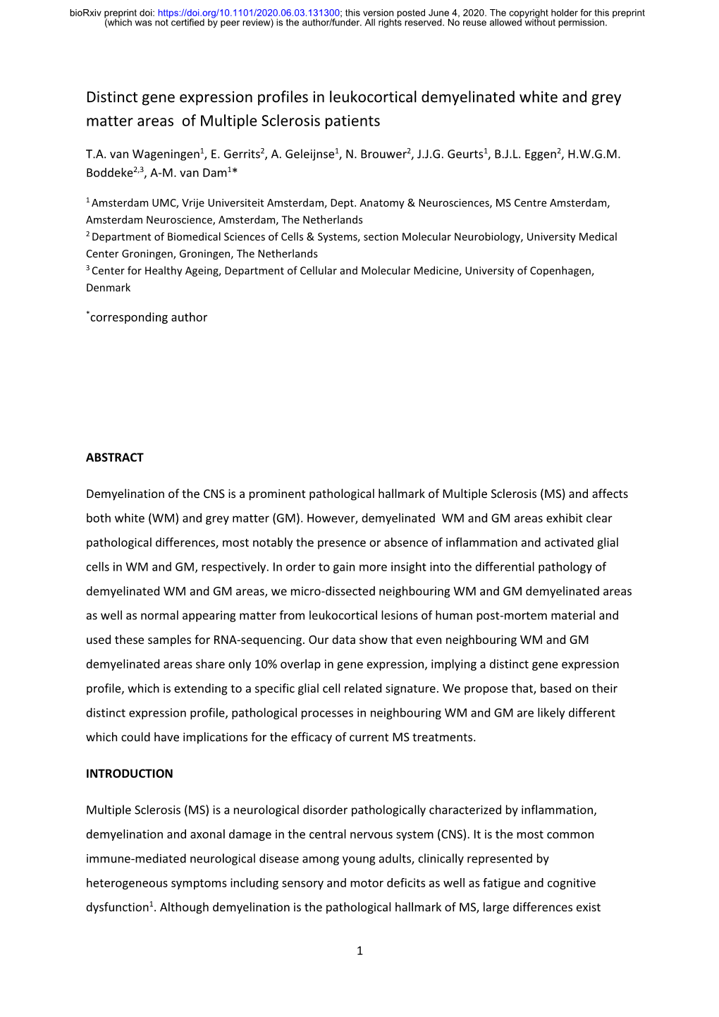 Distinct Gene Expression Profiles in Leukocortical Demyelinated White and Grey Matter Areas of Multiple Sclerosis Patients