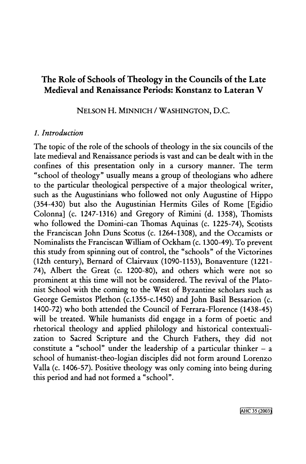 The Role of Schools of Theology in the Councils of the Late Medieval and Renaissance Periods: Konstanz to Lateran V