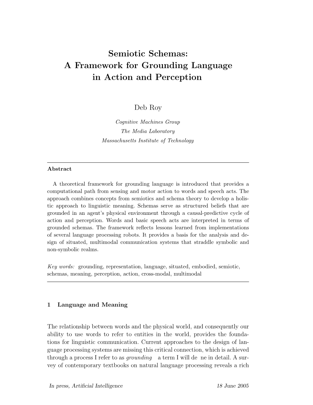 Semiotic Schemas: a Framework for Grounding Language in Action and Perception