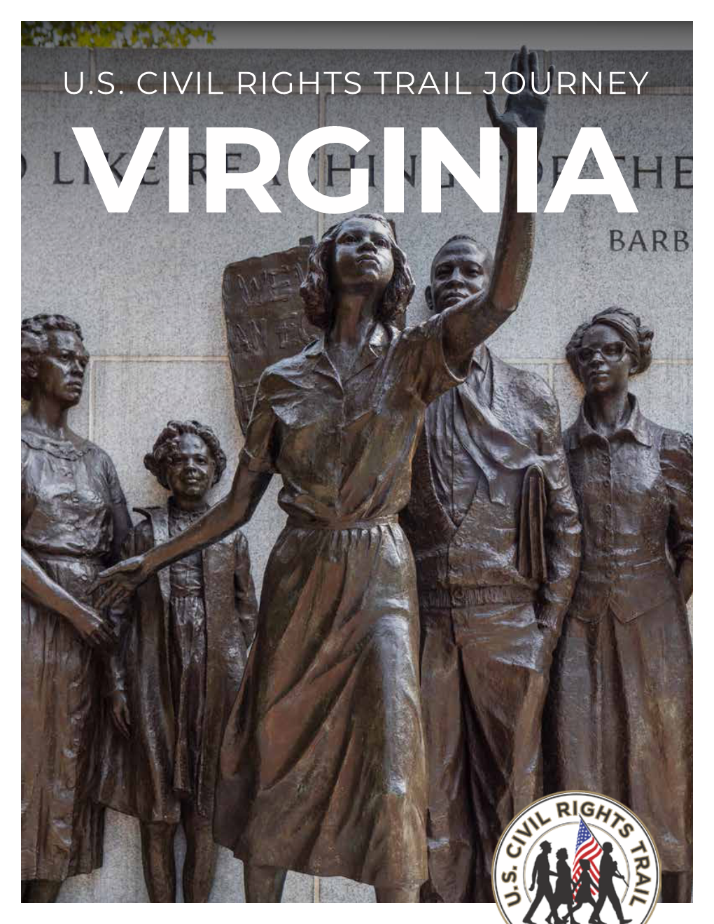 U.S. Civil Rights Trail Journey Virginia Richmond