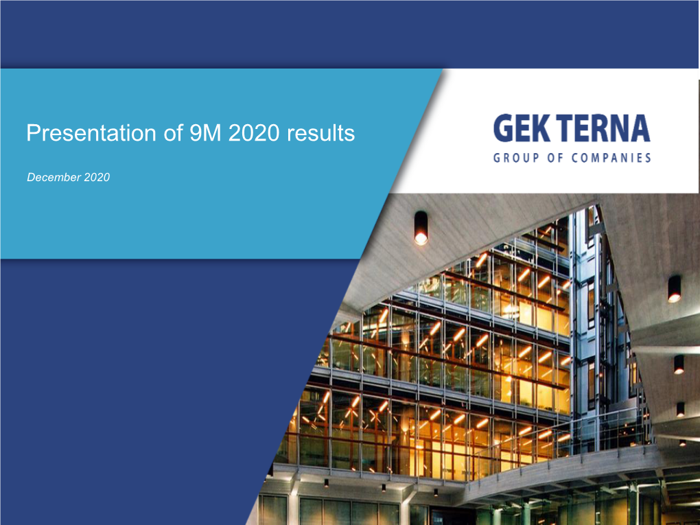 Presentation of 9M 2020 Results