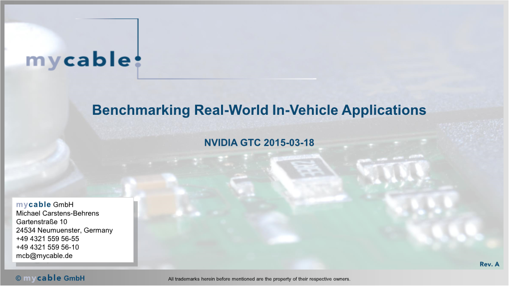 Benchmarking Real-World In-Vehicle Applications