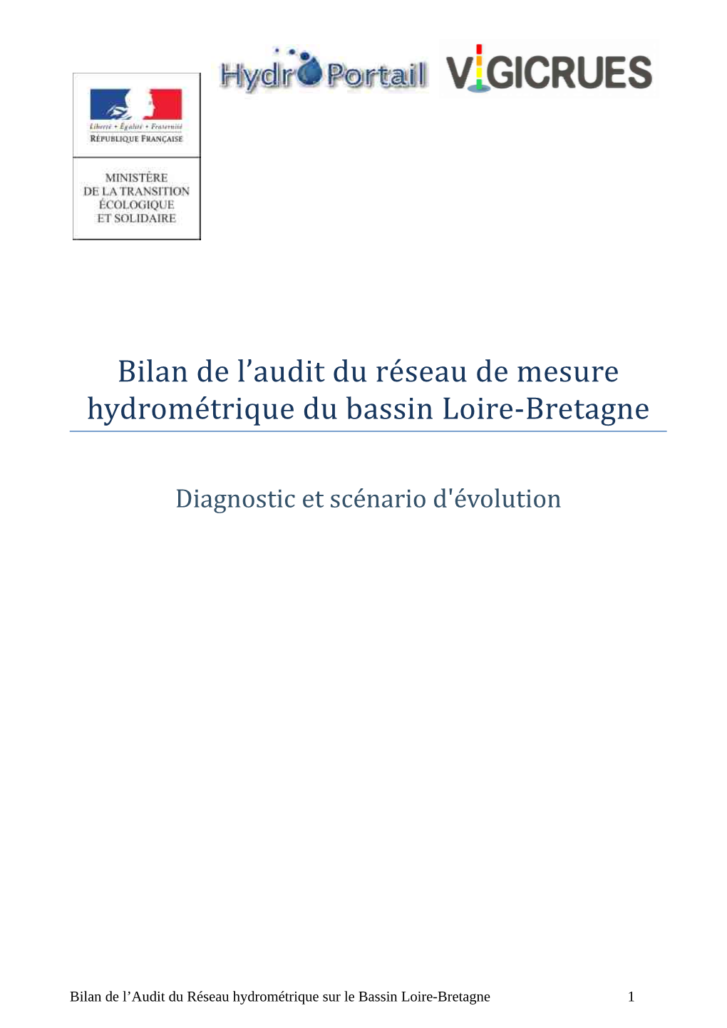 Bilan De L'audit Du Re*Seau De Mesure Hydrome*Trique Du Bassin Loire