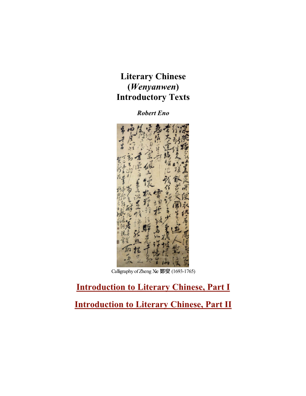 Literary Chinese (Wenyanwen) Introductory Texts Introduction To