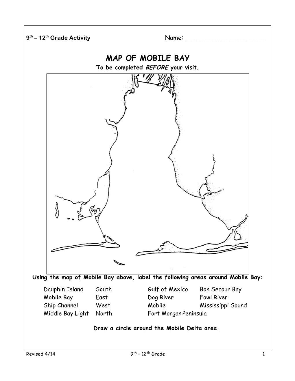 MAP of MOBILE BAY to Be Completed BEFORE Your Visit