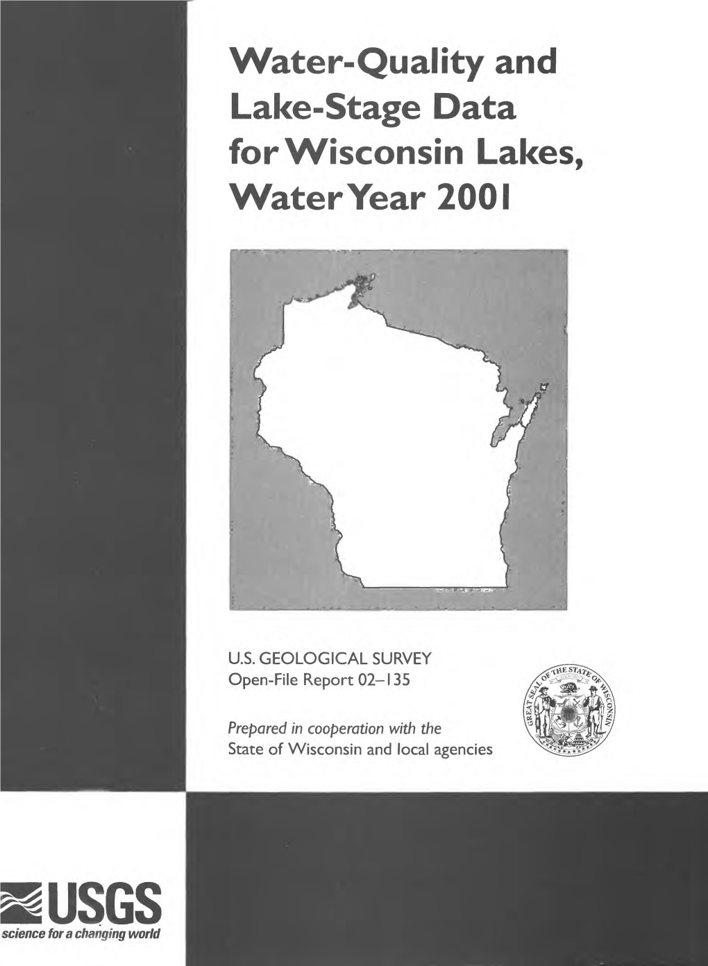 Water-Quality and Lake-Stage Data for Wisconsin Lakes, Water Year 2001