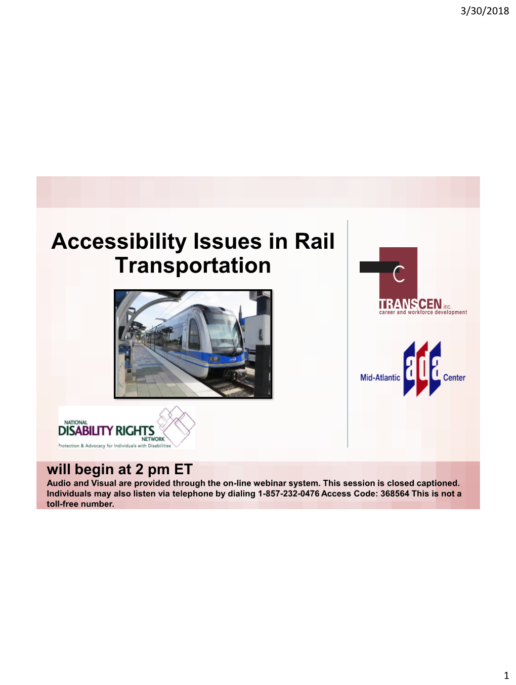 Accessibility Issues in Rail Transportation