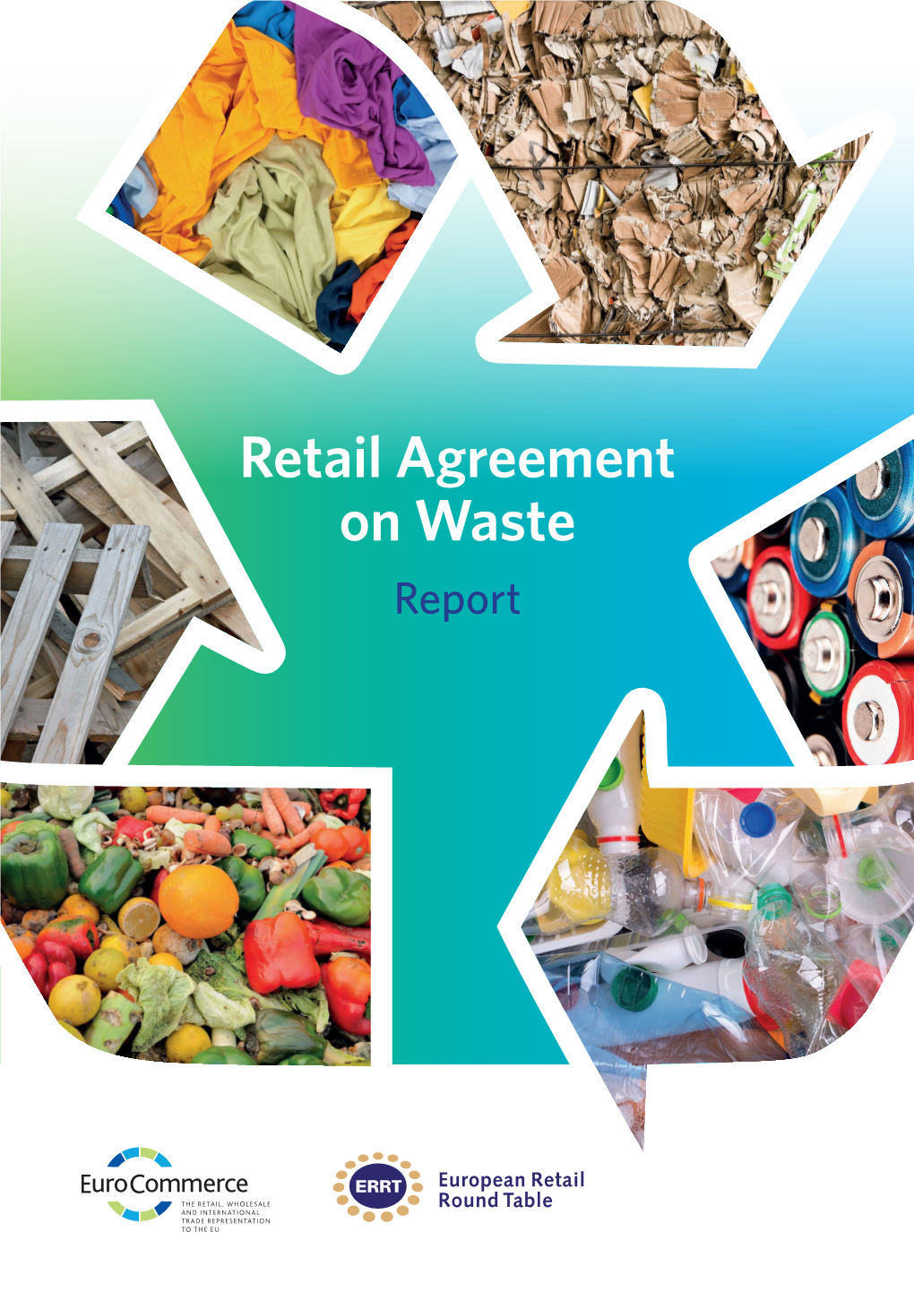 Retail Agreement on Waste Report Content