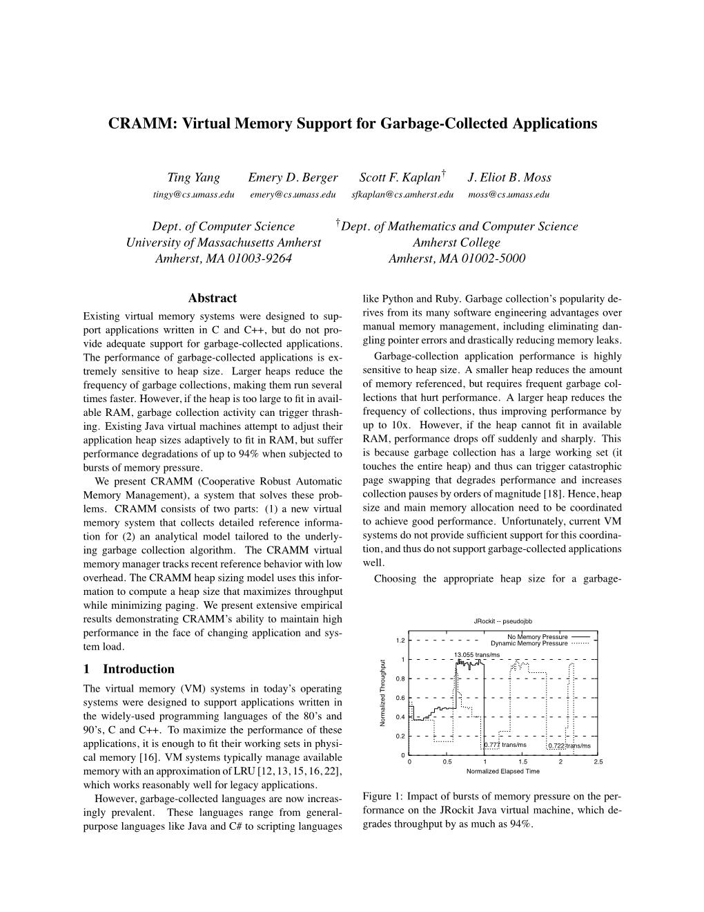 CRAMM: Virtual Memory Support for Garbage-Collected Applications