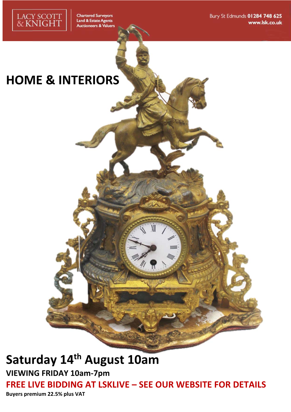 HOME & INTERIORS Saturday 14Th August 10Am