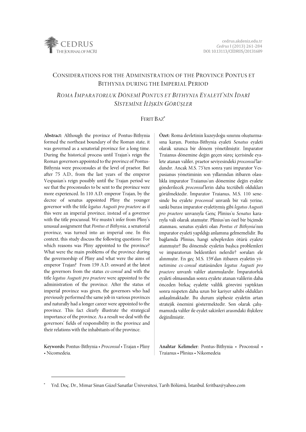 CEDRUS Cedrus.Akdeniz.Edu.Tr Cedrus I (2013) 261-284 the Journal of MCRI DOI: 10.13113/CEDRUS/20131689