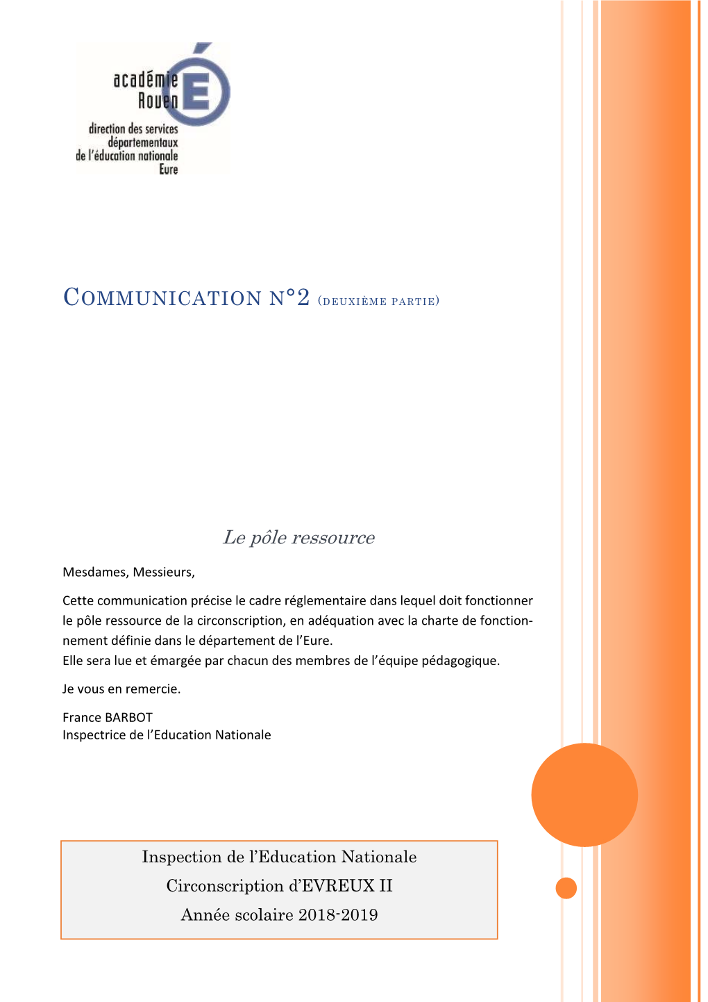 Communication N°2 Partie 2 Le Pôle Ressource