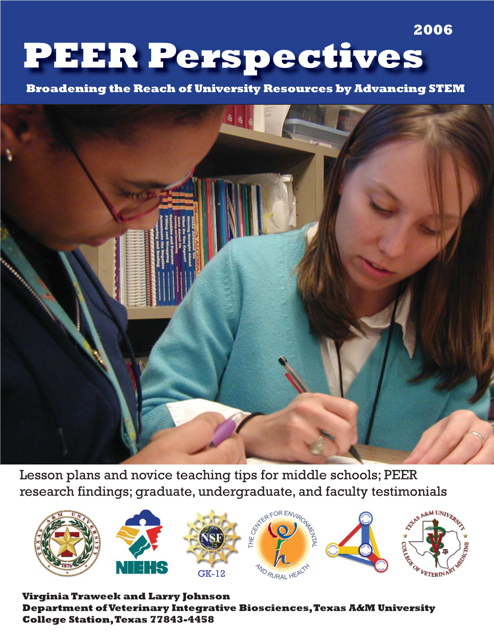 PEER Perspectives Broadening the Reach of University Resources by Advancing STEM